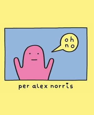 OH, NO! | 9788416670710 | ALEX NORRIS