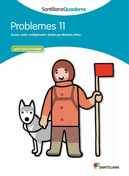 PROBLEMES 11 SANTILLANA | 9788468014067 | VARIOS AUTORES