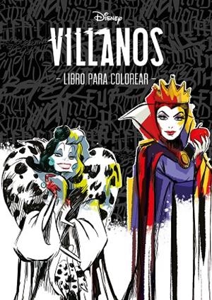 VILLANOS. LIBRO PARA COLOREAR | 9788499519272 | DISNEY