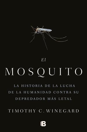 EL MOSQUITO | 9788466666473 | WINEGARD, TIMOTHY