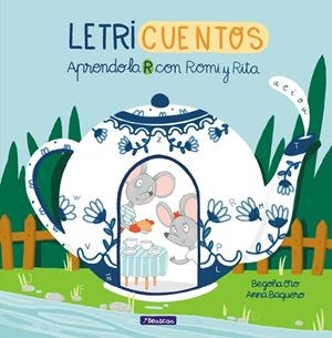 APRENDO LA R CON ROMI Y RITA (LETRICUENTOS) | 9788448853211 | ORO, BEGOÑA / BAQUERO, ANNA