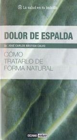 DOLOR DE ESPALDA | 9788475567945 | BASTIDA, DR. CARLOS