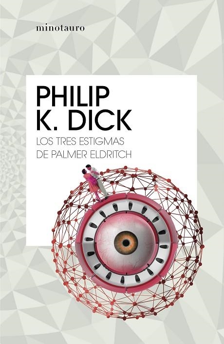 LOS TRES ESTIGMAS DE PALMER ELDRITCH | 9788445007150 | DICK, PHILIP K.