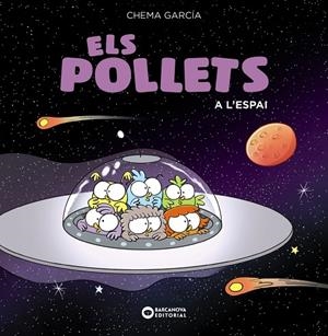 ELS POLLETS A L'ESPAI | 9788448949471 | GARCÍA, CHEMA
