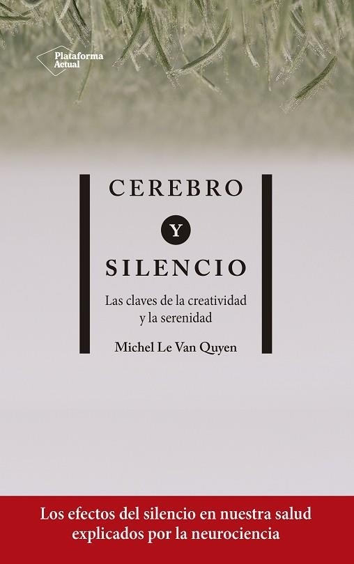 CEREBRO Y SILENCIO | 9788417886004 | LE VAN QUYEN, MICHEL