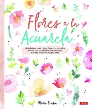 FLORES A LA ACUARELA | 9788498746471 | BOUDON, MARIE