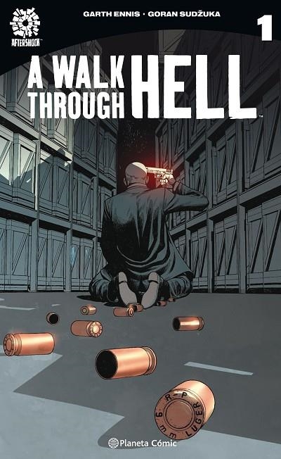 WALK THROUGH HELL Nº 01 | 9788491737391 | ENNIS, GARTH