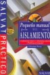 PEQUEÑO MANUAL DEL AISLAMIENTO | 9788434566064 | PESSEY, CHRISTIAN / GARCÍA GARCÍA, MARTA