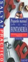 PEQUEÑO MANUAL DE FONTANERIA | 9788434566040 | PESSEY, CHRISTIAN / GARCÍA GARCÍA, MARTA