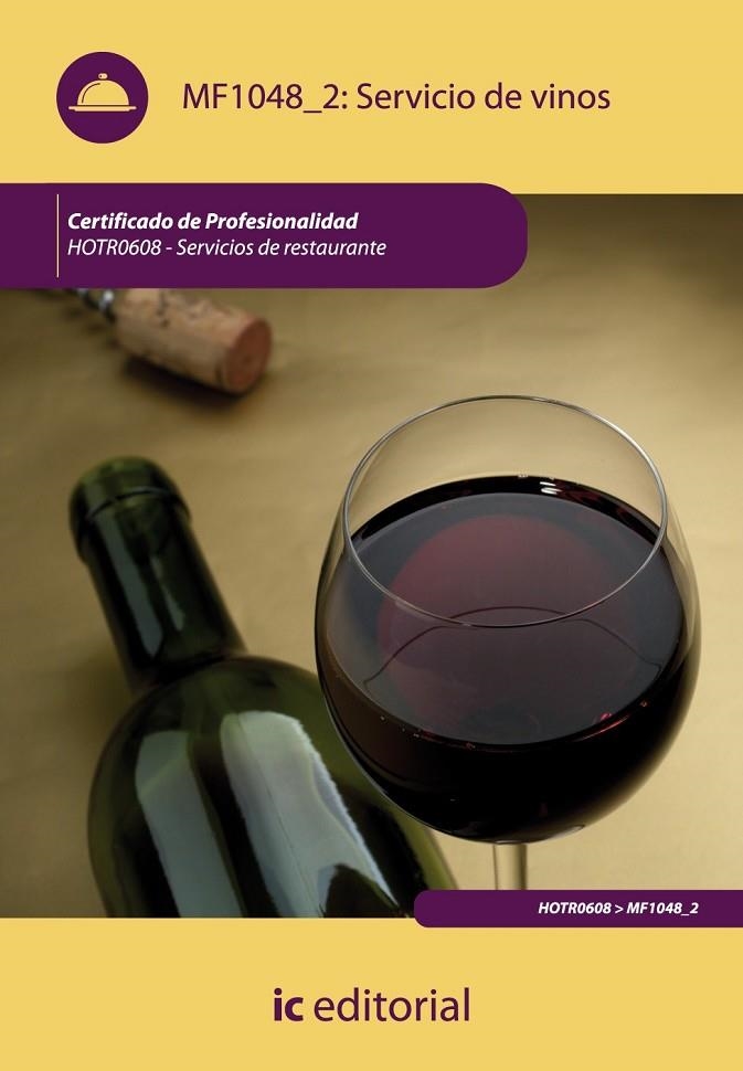 SERVICIO DE VINOS. HOTR0608 - SERVICIOS DE RESTAURANTE | 9788483646335 | GALLURT PARDINI, JOSÉ MARÍA