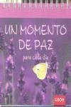 MOMENTO DE PAZ PARA CADA DIA, UN | 9788415701132 | VARIOS
