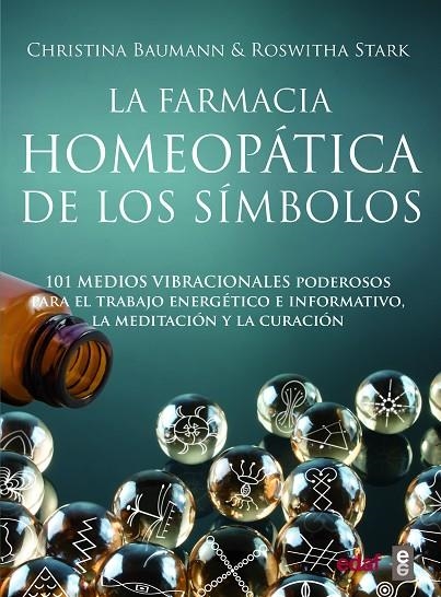 LA FARMACIA HOMEOPÁTICA DE LOS SÍMBOLOS | 9788441439696 | BAUMANN, CHRISTINA / STARK, ROSWHITA