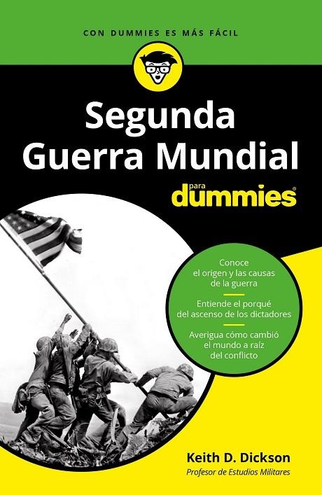 SEGUNDA GUERRA MUNDIAL PARA DUMMIES | 9788432905698 | DICKSON, KEITH