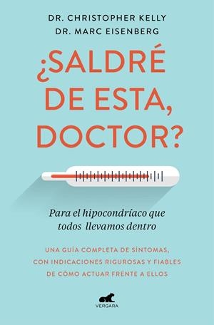 ¿SALDRÉ DE ESTA, DOCTOR? | 9788417664633 | KELLY, CHRISTOPHER / EISENBERG, MARC