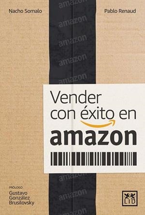 VENDER CON ÉXITO EN AMAZON | 9788417880088 | SOMALO PECIÑA, IGNACIO / LÓPEZ RENAUD, PABLO