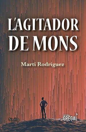 L'AGITADOR DE MONS | 9788417660116 | RODRÍGUEZ PONT, MARTÍ