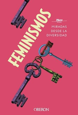 MIRADAS FEMINISTAS | 9788441542044 | PÍKARA MAGAZINE