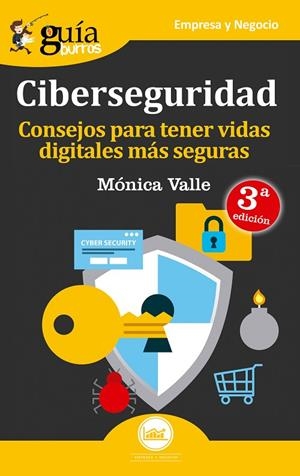 GUÍABURROS CIBERSEGURIDAD | 9788494864391 | CAPÓN VALLE, MÓNICA