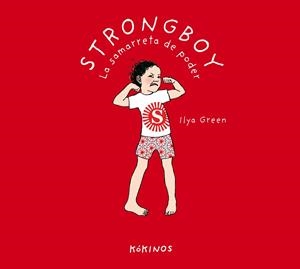 STRONGBOY, LA SAMARRETA DE PODER | 9788417742034 | GREEN, ILYA