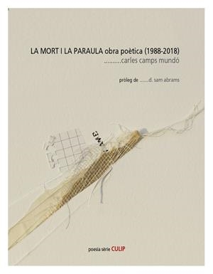 LA MORT I LA PARAULA | 9788494845284 | CAMPS MUNDÓ, CARLES