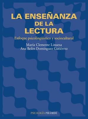 ENSEÑANZA DE LA LECTURA , LA | 9788436813067 | CLEMENTE LINUESA , MARIA
