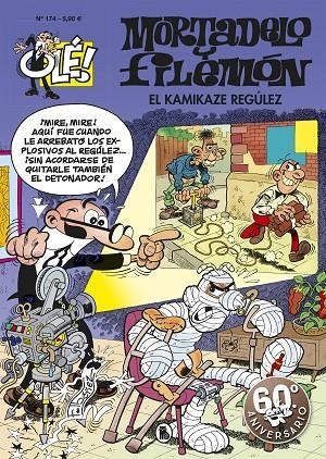 EL KAMIKAZE REGÚLEZ (OLÉ! MORTADELO 174) | 9788402421906 | IBÁÑEZ, FRANCISCO