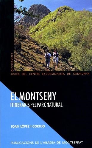 MONTSENY , EL | 9788484150848 | LOPEZ I CORTIJO, JOAN