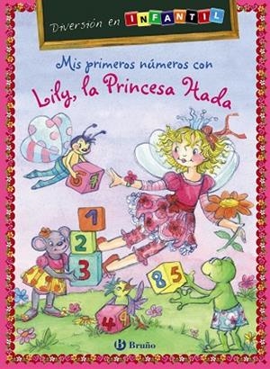 MIS PRIMEROS NUMEROS CON LILY LA PRINCESA HADA | 9788421699546 | CARSTENS, BIRGITT