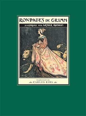 RONDALLES DE GRIMM | 9788426139887 | GRIMM, WILLIAM / GRIMM, JACOB / RACKHAM, ARTHUR