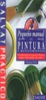 PEQUEÑO MANUAL DE PINTURA Y REVESTIMENTOS | 9788434566057 | PESSEY, CHRISTIAN / GARCÍA GARCÍA, MARTA