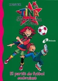 PARTIT DE FUTBOL EMBRUIXAT, EL | 9788483048382 | KNISTER