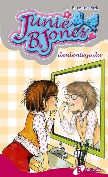 JUNIE B JONES DESDENTEGADA | 9788499064437 | PARK, BARBARA