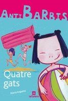 ANTIBARBIS QUATRE GATS | 9788424629571 | ANGUERA, MERCE