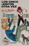 CINCO JUNTOS OTRA VEZ, LOS | 9788426109774 | BLYTON, ENID
