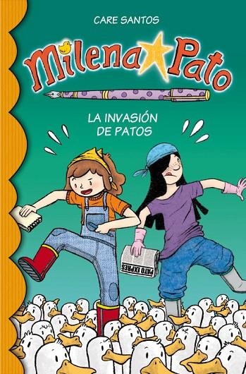 INVASION DE PATOS, LA MILENA PATO 4 | 9788484418801 | SANTOS, CARE / CRUZ, DANI
