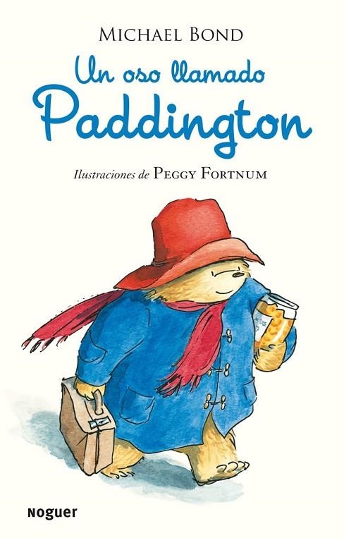 OSO LLAMADO PADDINGTON, UN | 9788427901506 | BOND, MICHAEL