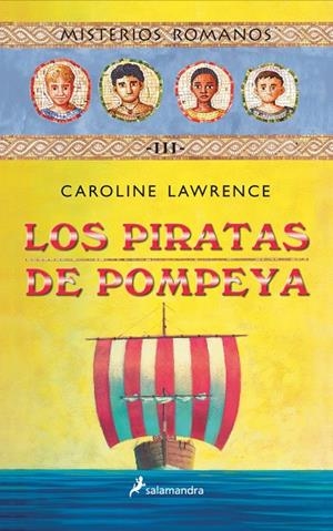 PIRATAS DE POMPEYA III, LOS | 9788478887989 | LAWRENCE, CAROLINE