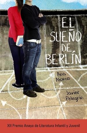 EL SUEÑO DE BERLÍN | 9788467871432 | ALONSO, ANA / PELEGRÍN, JAVIER