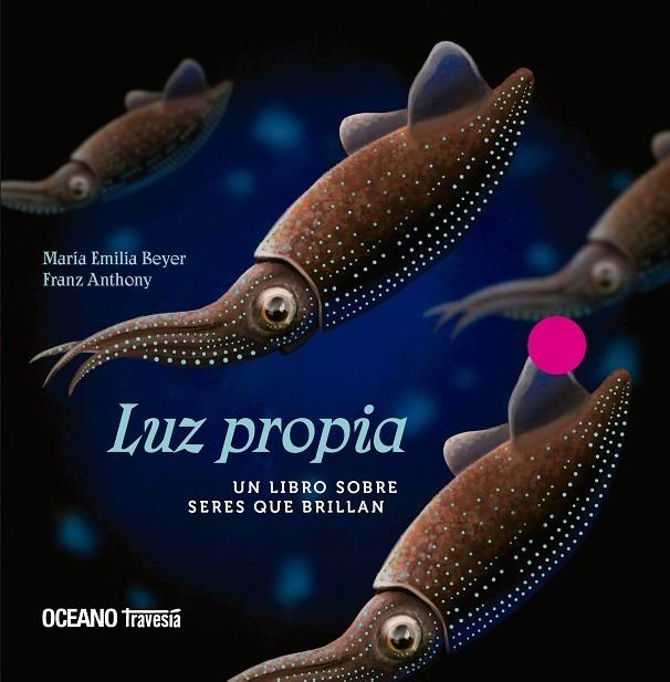 LUZ PROPIA | 9786075279541 | BEYER/FRANZ ANTHONY, MARÍA EMILIA