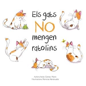 ELS GATS NO MENGEN RATOLINS | 9788412010619 | GÓMEZ MARÍN, IRENE