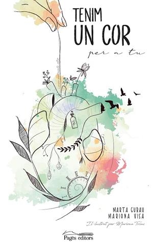 TENIM UN COR PER A TU | 9788413031446 | GUBAU COMAS, MARTA / VISA BARBOSA, MARIONA