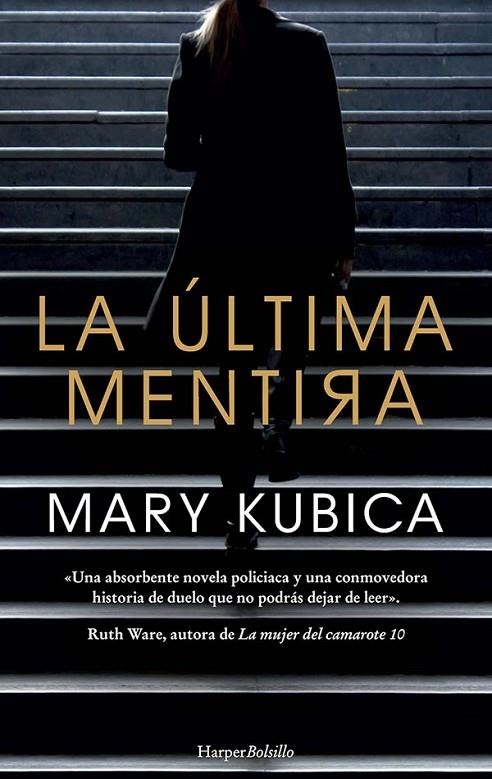 LA ÚLTIMA MENTIRA | 9788417216634 | KUBICA, MARY