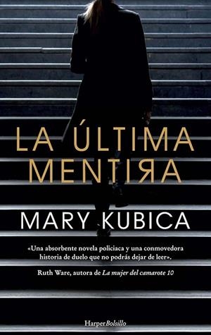LA ÚLTIMA MENTIRA | 9788417216634 | KUBICA, MARY