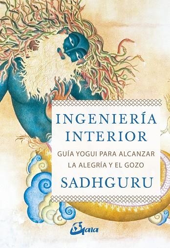 INGENIERÍA INTERIOR | 9788484457435 | SADHGURU