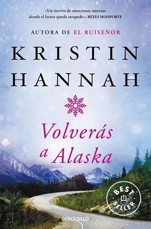 VOLVERÁS A ALASKA | 9788466350198 | HANNAH, KRISTIN