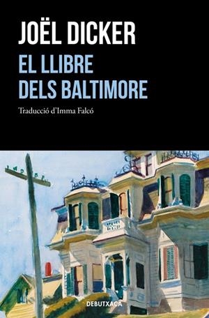 EL LLIBRE DELS BALTIMORE | 9788418132322 | DICKER, JOËL