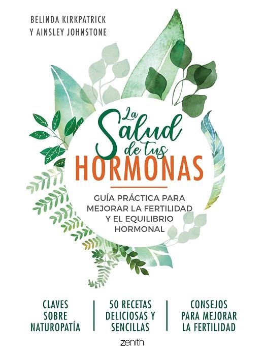 LA SALUD DE TUS HORMONAS | 9788408218951 | KIRKPATRICK, BELINDA / JOHNSTONE, AINSLEY