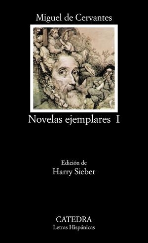 NOVELAS EJEMPLARES. (TOMO 1) | 9788437602219 | Cervantes Saavedra, Miguel de