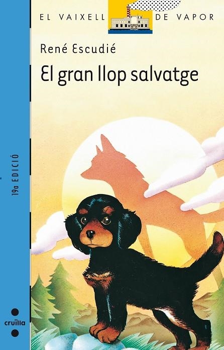 GRAN LLOP SALVATGE, EL | 9788476291290 | ESCUDIÉ, RENE