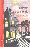 MALEFICI DE LA MOMIA,EL | 9788476299364 | MC MULLAN, KATE